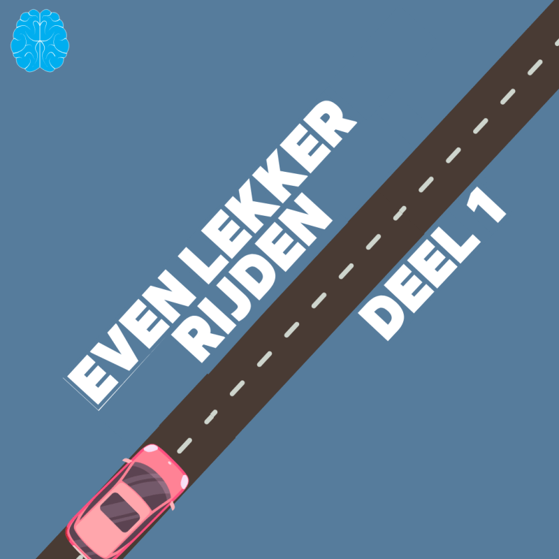 Even lekker rijden – deel&nbsp;1