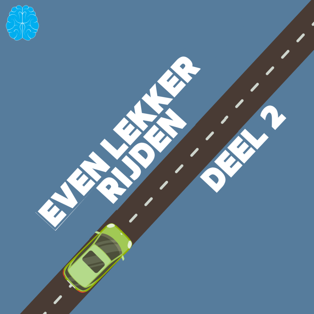 Even lekker rijden – deel&nbsp;2